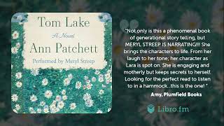 Tom Lake by Ann Patchett performed by Meryl Streep Audiobook Excerpt [upl. by Earaj491]