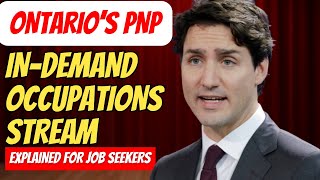 Ontario’s PNP InDemand Occupations Stream Explained for Job Seekers [upl. by Tnomal285]