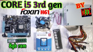 Pc Build With i5 3rd gen Processor With 8gb ram  Foxin H61 Pc Build With Core i5 3rd gen Processor [upl. by Hayilaa948]