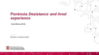 english Ponència Desistance and lived experience [upl. by Trinidad]