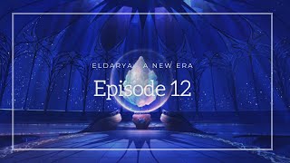 Eldarya A New Era  Episode 12 Leiftan [upl. by Det]