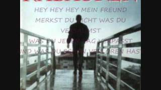 Rabauken  Hey Mein Freund mit Text [upl. by Amieva]