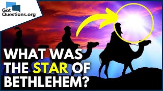 What was the star of Bethlehem  GotQuestionsorg [upl. by Lodie]