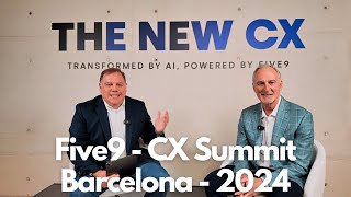 The New CX  Powered by Five9  Recap from Five9 CX Summit 2024 [upl. by Livingstone]