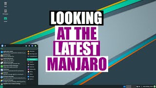 A Quick Look At Manjaro 210 quotOrnaraquot Xfce [upl. by Zilada150]