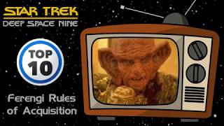 Star Trek DS9 Top 10 Ferengi Rules of Acquisition [upl. by Nolava]