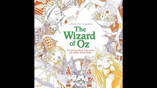 Flip Through Color the Classics The Wizard of Oz Coloring Book [upl. by Htenay831]