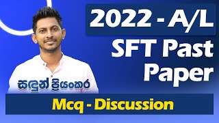 2022 AL  SFT  Past Paper MCQ Discussion  Sandun Priyankara [upl. by Prestige]