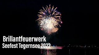 Seefest Tegernsee 2022 mit Brillantfeuerwerk am Abend des 26072022 [upl. by Damick]