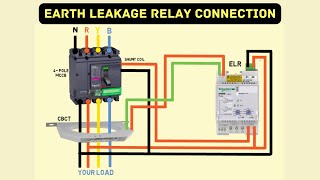 earth leakage relay connection diagram  how to wire elr with cbct [upl. by Quirita]