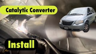 Catalytic converter install Chrysler Town amp Country how to do it yourself [upl. by Munshi]