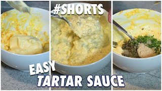 How to Make Tartar Sauce with Perfect Consistency Shorts [upl. by Anayad931]