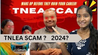 TNLEA 2024 SCAM [upl. by Monagan]