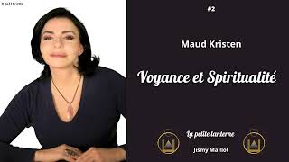 2 Maud Kristen  VOYANCE ET SPIRITUALITE [upl. by Ck]