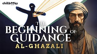 The Beginning of Guidance by AlGhazali No Background Music  Audiobook with Text [upl. by Witkin177]