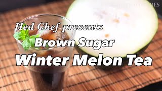 How To Make Brown Sugar Winter Melon Tea [upl. by Rolfston]