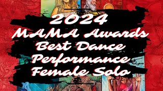 Best Dance Performance Female Solo predictions  2024mamaawards [upl. by Yelha]