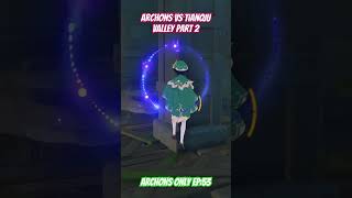 Archons vs tianqiu valley part 2 genshinimpact genshin archons gameplay gaming challenge [upl. by Olimreh]