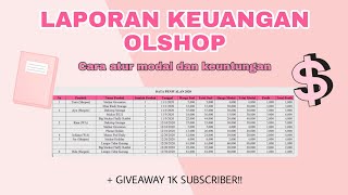 STARTING MY OWN BUSINESS 2  LAPORAN KEUANGAN OLSHOP PEMULA  GIVEAWAY 1K SUBSCRIBER  INDONESIA [upl. by Jahdai]