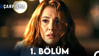 Çarpışma 1 Bölüm [upl. by Danette]