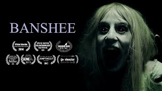 BANSHEE  Award Winning Short Horror Film [upl. by Atinyl]