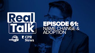 Real Talk with Denver7 amp CPR News Episode 61 Adoption and name changes [upl. by Florance]