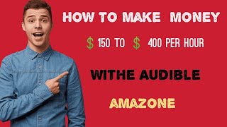 how to make money with audible amazon  how to make money with amazon audio books 2023 [upl. by Stone307]