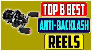 Top 8 Best Anti Backlash Baitcasting Reels for Smooth Casting [upl. by Siberson]