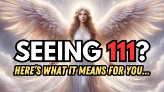 What Does Angel Number 111 Mean for You Discover the Cosmic Message [upl. by Ecitnerp]