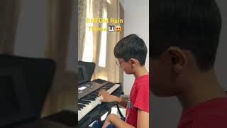 “RHTDM Rain Theme” on Keyboard  Keyboard Songs🎵  Akshat Verma 👍 shorts music piano [upl. by Annahaj]