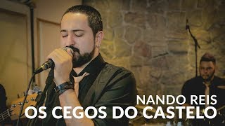 Os Cegos do Castelo Nando Reis  cover by BACK MOUNTOP [upl. by Archie]