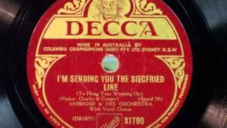 78rpm Restoration  Ambrose  Im Seding You To The Siegfried Line [upl. by Eenet]