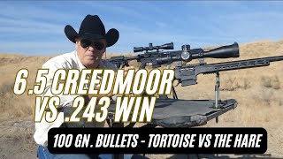 65 Creedmoor vs 243 Win Who Will Win the Tortoise or the Hare [upl. by Hamirak]