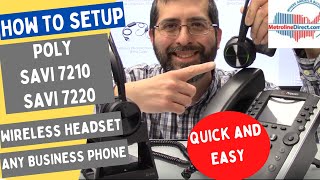 Poly Plantronics Savi 7210 and Savi 7220 Office Wireless Headsets  Overview and Setup [upl. by Ynogoham]