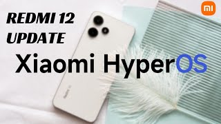 Redmi 12 Android 14 HyperOS Agora sim Xiaomi Novas Atualizações Liberadas [upl. by Quartus461]