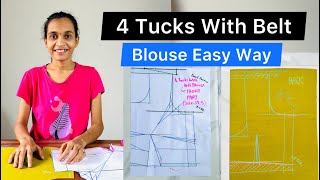 Four Tucks With Belt Blouse Cutting And Stitching Part 2  4 Tucks Blouse Kese Banaye  Full Video [upl. by Nomyar]