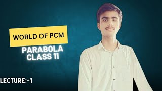 class 11ParabolaAll basic covered physicswalaah maths jee [upl. by Annaeed]