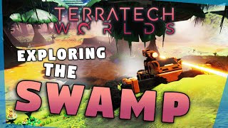 Surviving The SWAMPS  TerraTech Worlds Gameplay w Kris [upl. by Arnulfo580]