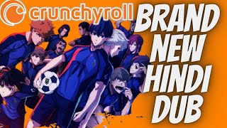 Crunchyroll Announced New Hindi Dub Anime and New Anime Updates Hindi [upl. by Drahsar]