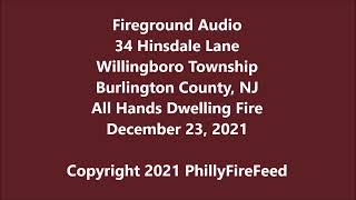 122321 34 Hinsdale Ln Willingboro Burlington Co NJ All Hands Dwelling Fire [upl. by Wulfe453]