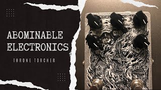 Abominable Electronics Throne Torcher Demo [upl. by Nimrak993]