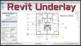 Video 48 Revit Underlay [upl. by Backler]