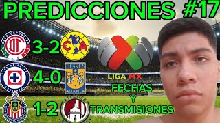 PREDICCIONES para la JORNADA 17 de la LIGA MX [upl. by Anivel]