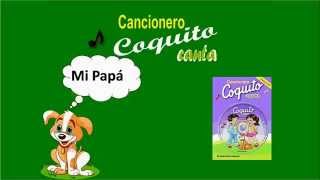 Colección Coquito  Mi Papá [upl. by Kletter]