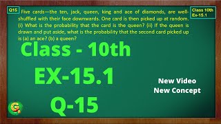 Ex 151 Q15 Class10  Probability  Exercise 151  Class10 Math  Class10 Ex 151 Q15  Green Board [upl. by Dyke526]