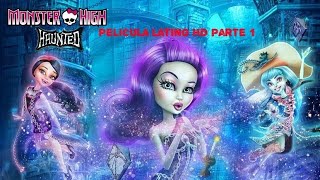 Monster high Embrujadas Pelicula Latino Parte 1 Hd [upl. by Hayward170]