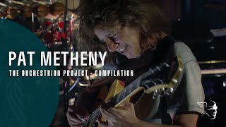 Pat Metheny  The Orchestrion Project Compilation [upl. by Sumerlin]