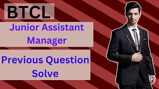 BTCL QUESTION SOLVE Assistant Manager General previous Question btcl job jobsearch [upl. by Frasco]