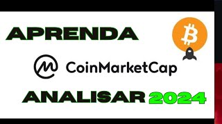 como analisar uma criptomoedacomo analisar uma criptomoeda coinmarketcap [upl. by Tybi23]