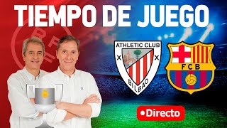 ATHLETIC CLUB VS BARCELONA EN VIVO  RADIO CADENA COPE  TIEMPO DE JUEGO COPE [upl. by Akkire]